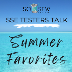 SSE Testers Talk: Summer Favorites!